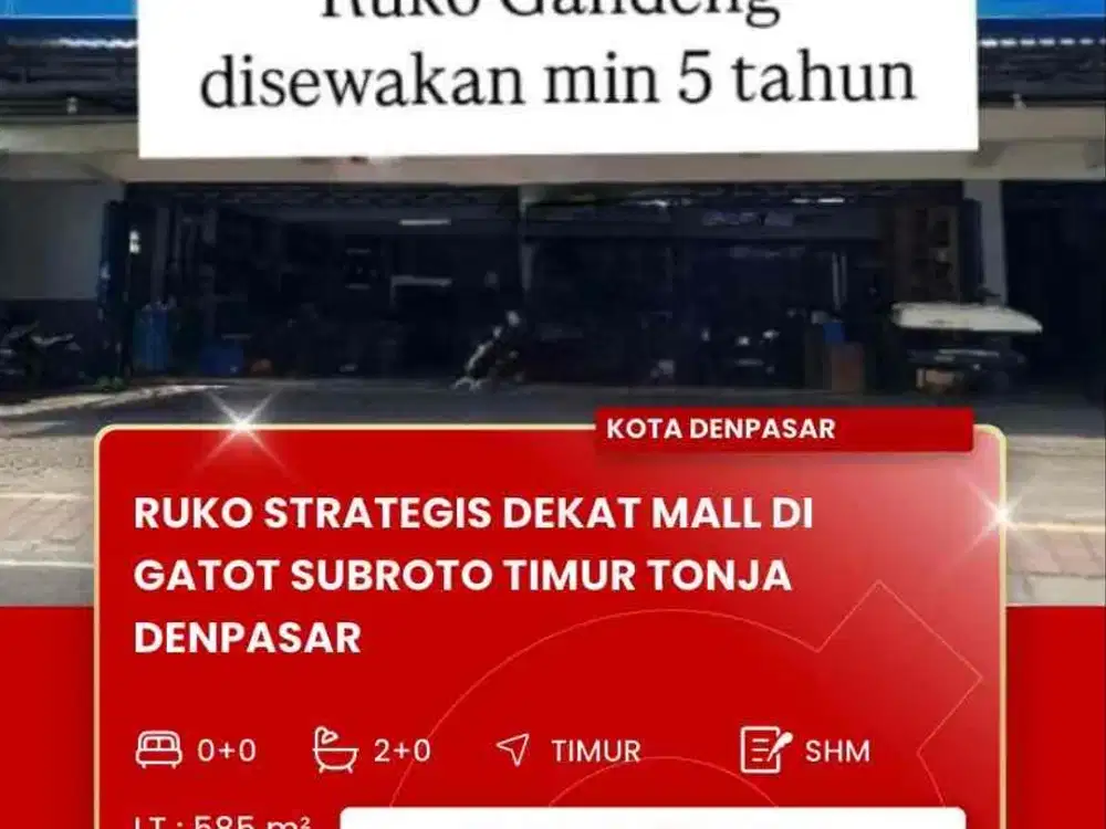 DISEWAKAN RUKO STRATEGIS DEKAT LIVING WORLD DENPASAR