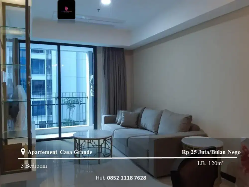 Sewa Apartement Casa Grande Residence 3BR Full Furnished View Pool