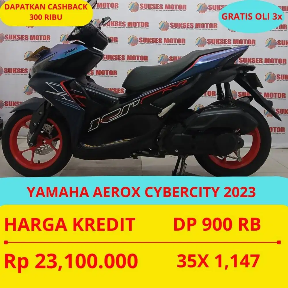 YAMAHA AEROX CYBERCITY 2023 DP MURAH 900 RIBU GUYSS