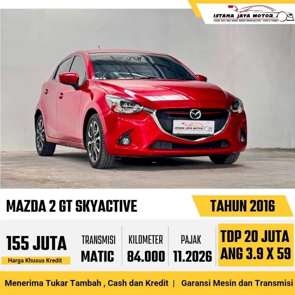 [LOW KM] Mazda 2 GT Skyactive 1.5 Automatic 2016
