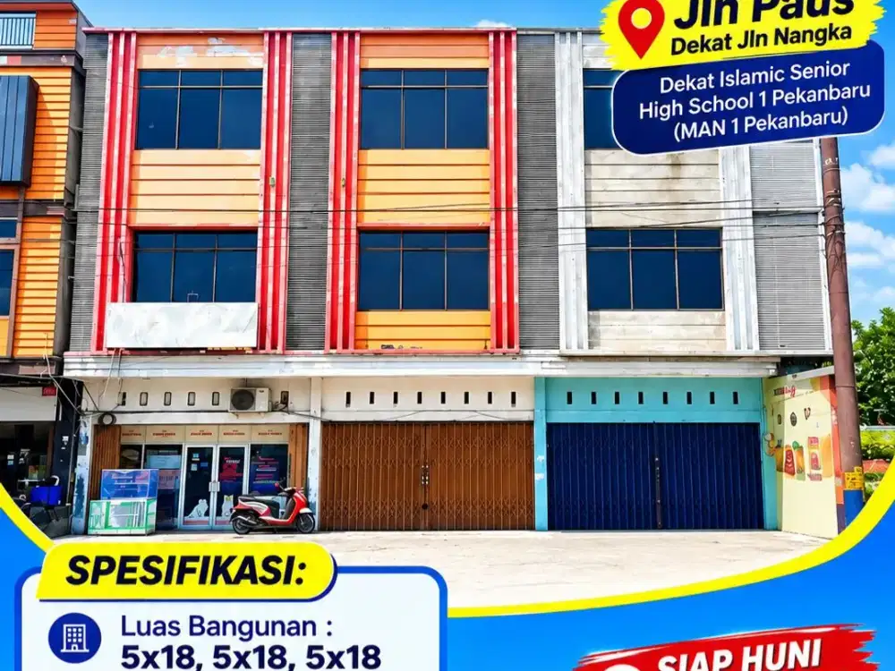 RUKO 3LT MURAH, TEPI JALAN BESAR LOKASI JALAN PAUS DEKAT JALAN DURIAN PEKANBARU