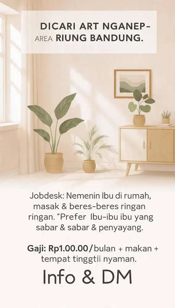 Dicari Asisten Rumah Tangga untuk membantu dan menemani orang tua