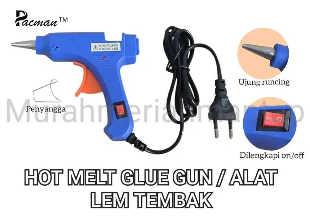 HOT MELT GLUE GUN / ALAT LEM TEMBAK / GLUE GUN PACMAN 20 WATT