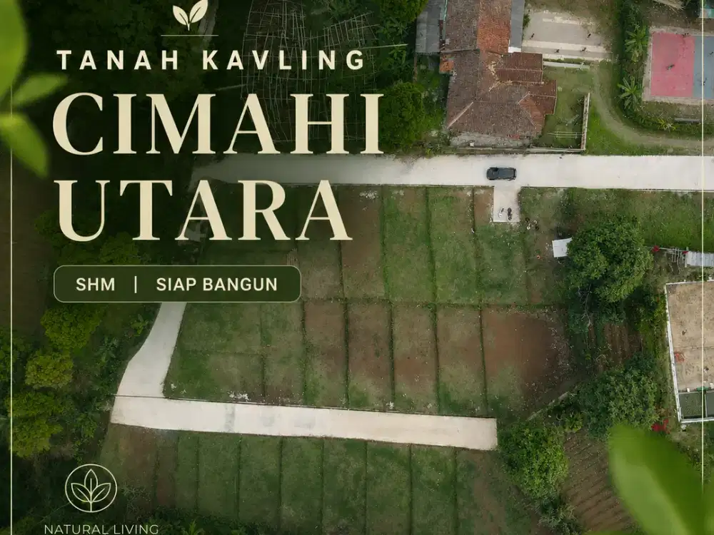 TANAH KAVLING DEKAT CIMAHI UTARA SIAP BANGUN & SHM