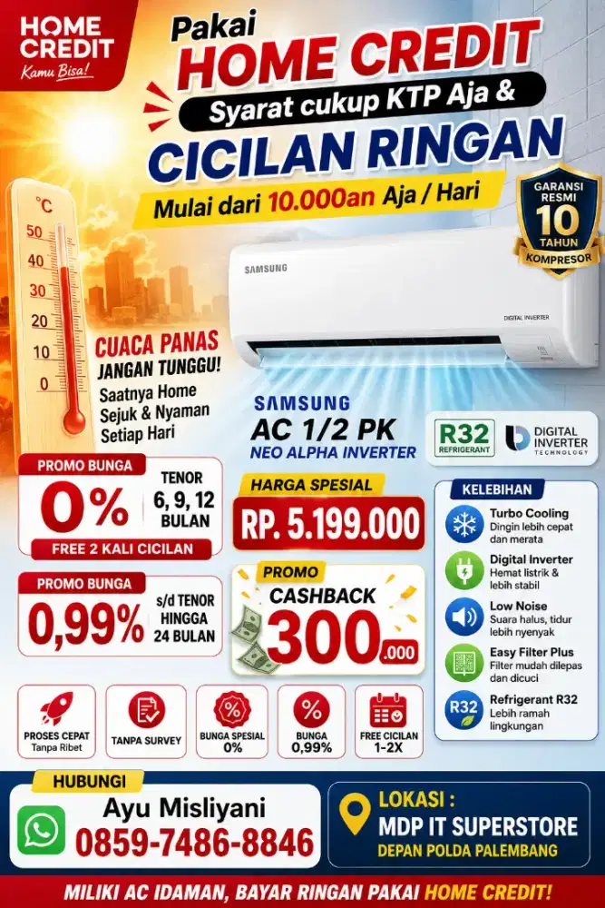 Cuaca panas wajib punya AC Samsung 1/2 PK , Home Credit solusinya