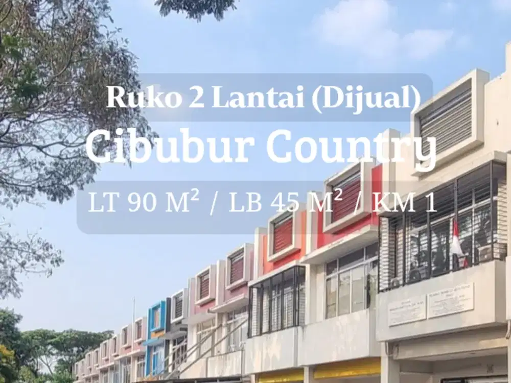 DIJUAL RUKO 2 LANTAI DI CIBUBUR COUNTRY