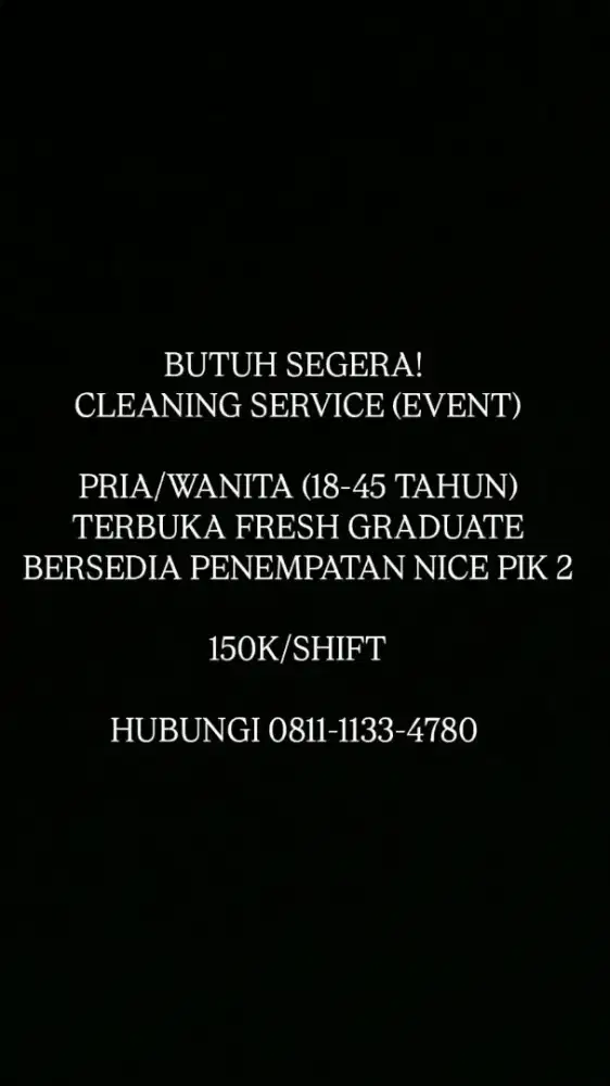 CLEANING SERVICE EVENT 1 MINGGU 150K/SHIFT 23-27 sept