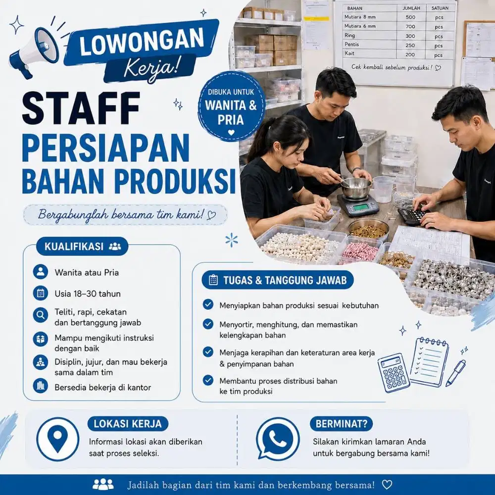 Lowongan Kerja Staff Persiapan Bahan Produksi – Wanita/Pria