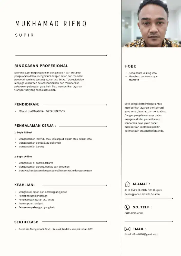 saya sedang mencari supir pribadi perumahan/perkantoran