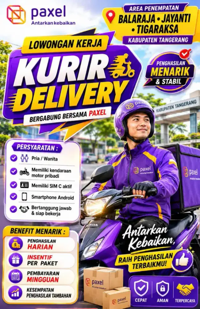 Dibutuhkan kurir paxel wilayah balaraja dan sekitarnya