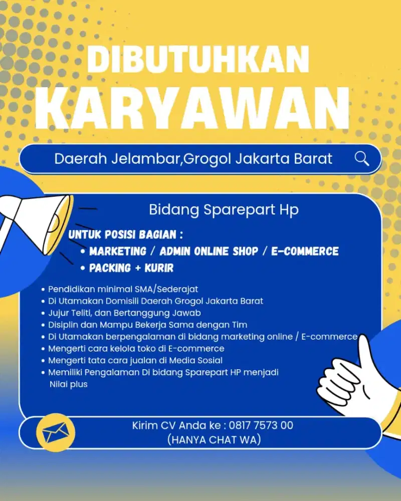LOWONGAN KERJA - DI BIDANG SPAREPART HP