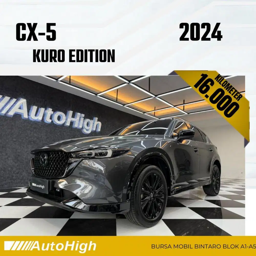 DP10% [Km16.000] CX5 AWD Kuro 2024 Grey / CX-5 Reg 2023 #AUTOHIGH