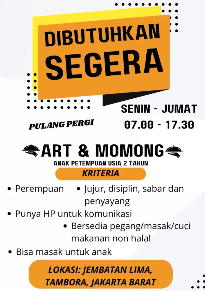 URGENT DIBUTUHKAB  ART & MOMONG ANAK PP