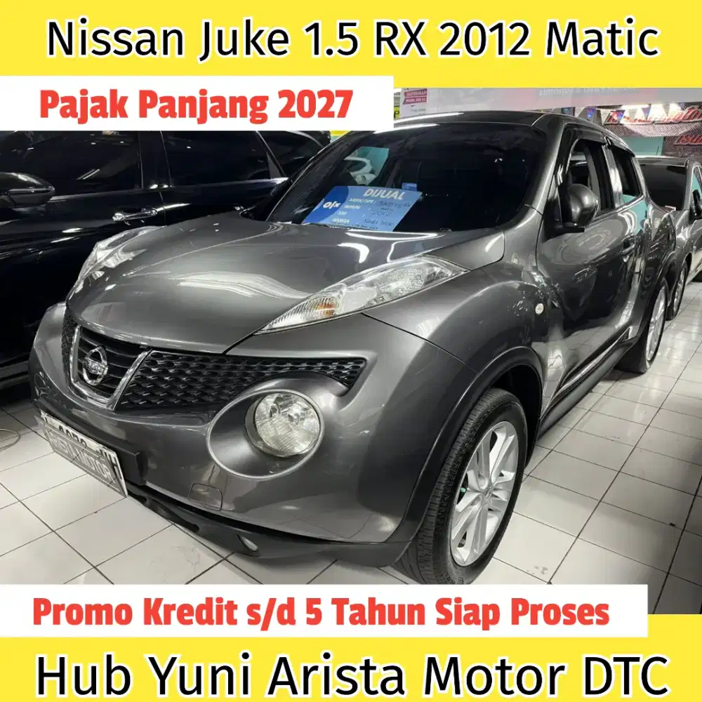Nissan Juke RX 1.5 Matic 2012 PjkPanjang Kunciserep Ready Terawat