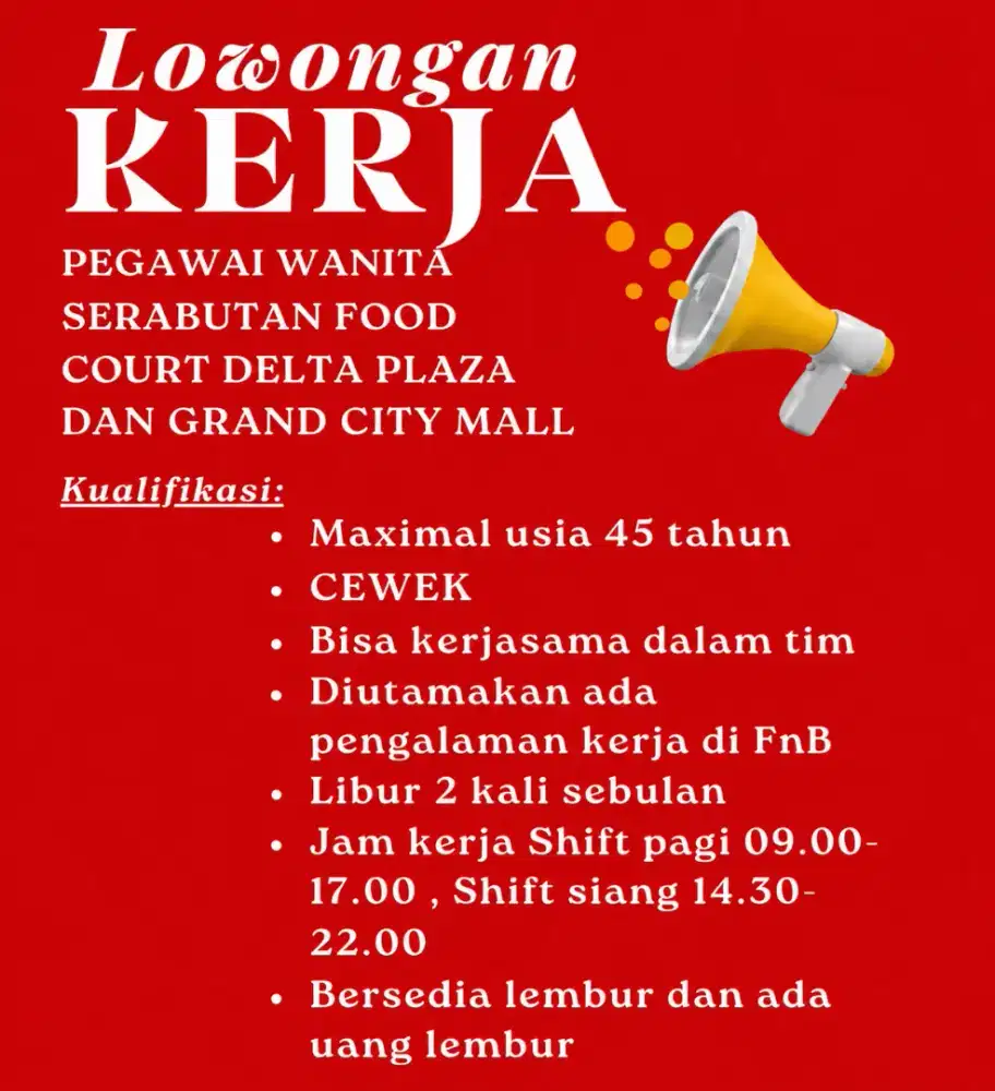 Dibutuhkan pegawai serabutan untuk jaga FC Delta atau Grand City Mall