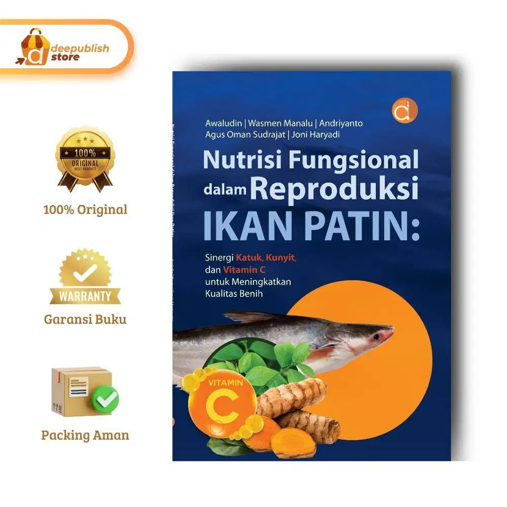 Buku Nutrisi Fungsional Dalam Reproduksi Ikan Patin Sinergi Katuk