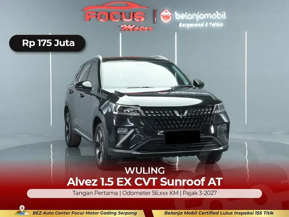 [ GARANSI 5TH ] Wuling Alvez 1.5 EX CVT Sunroof AT 2023/2024/2025
