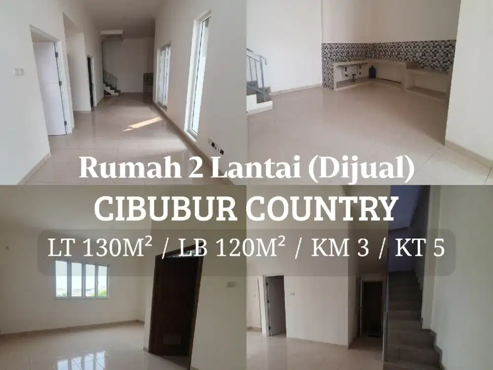 Dijual Rumah 2 Lantai di Cibubur Country