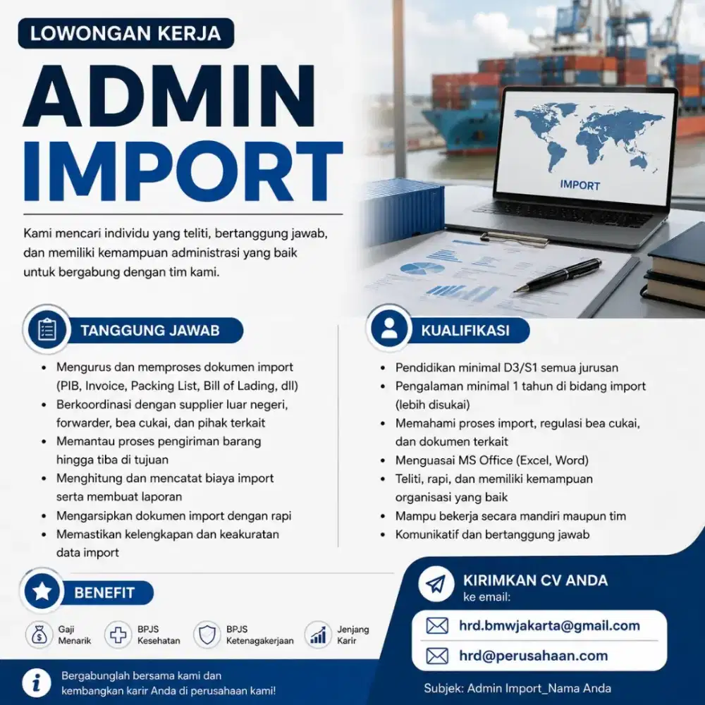 Lowongan Kerja untuk Posisi Admin Import