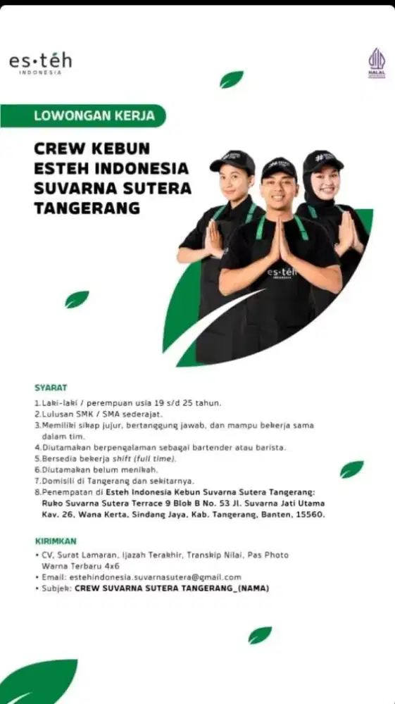 CREW (KASIR, BARISTA) KEBUN ESTEH INDONESIA SUVARNA SUTERA TANGERANG