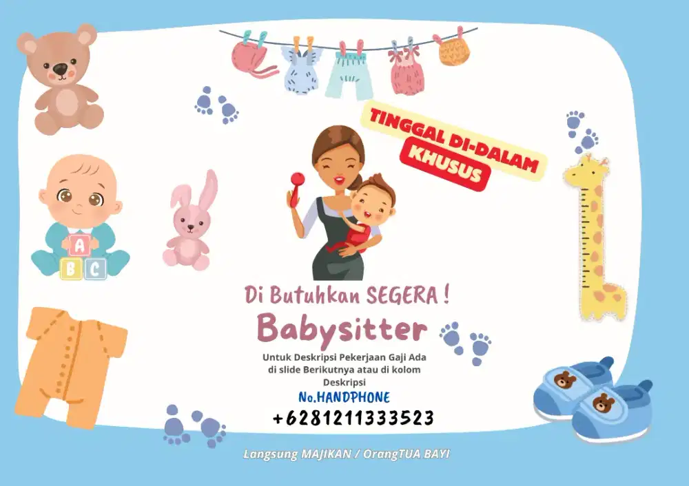 Loker Dibutuhkan babysitter baby sitter