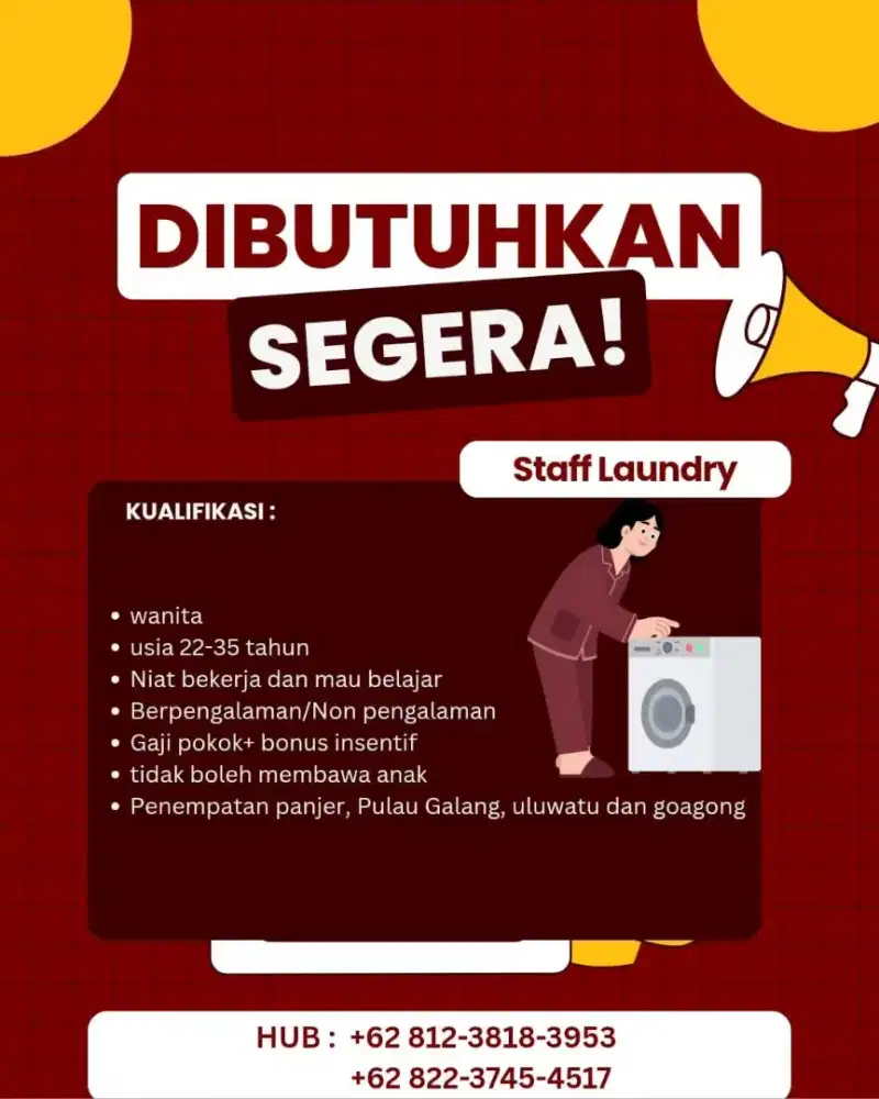 Dibutuhkan staff untuk laundry