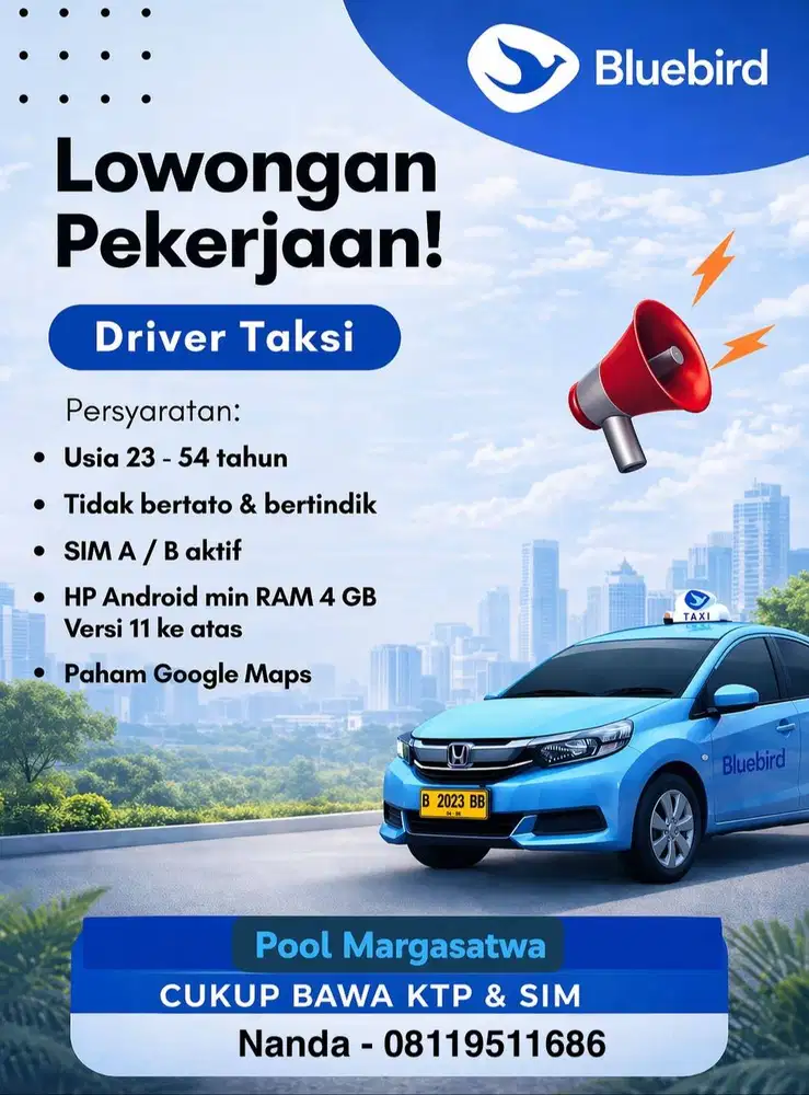 DIBUTUHKAN DRIVER TAKSI BLUEBIRD - POOL MARGASATWA