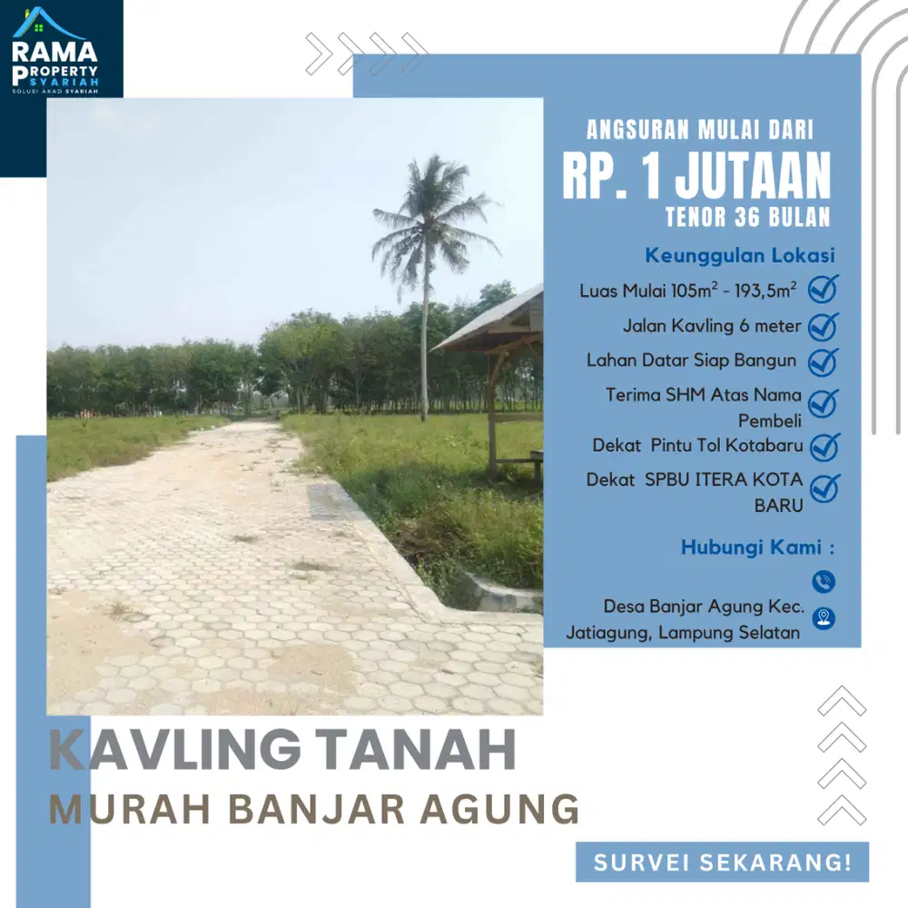 CUMA 1 JUTAAN/BULAN! Kavling Dekat Tol Kotabaru & ITERA