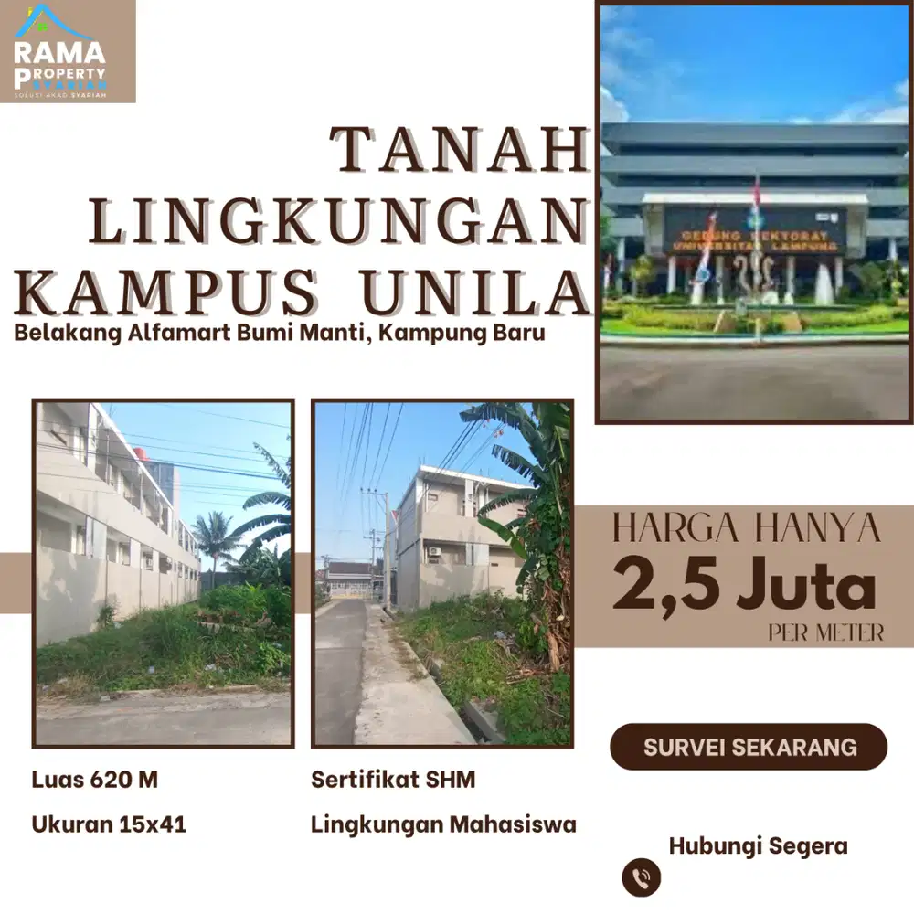 TANAH STRATEGIS DEKAT KAMPUS UNILA – 620 M², Cocok Buat KOS!