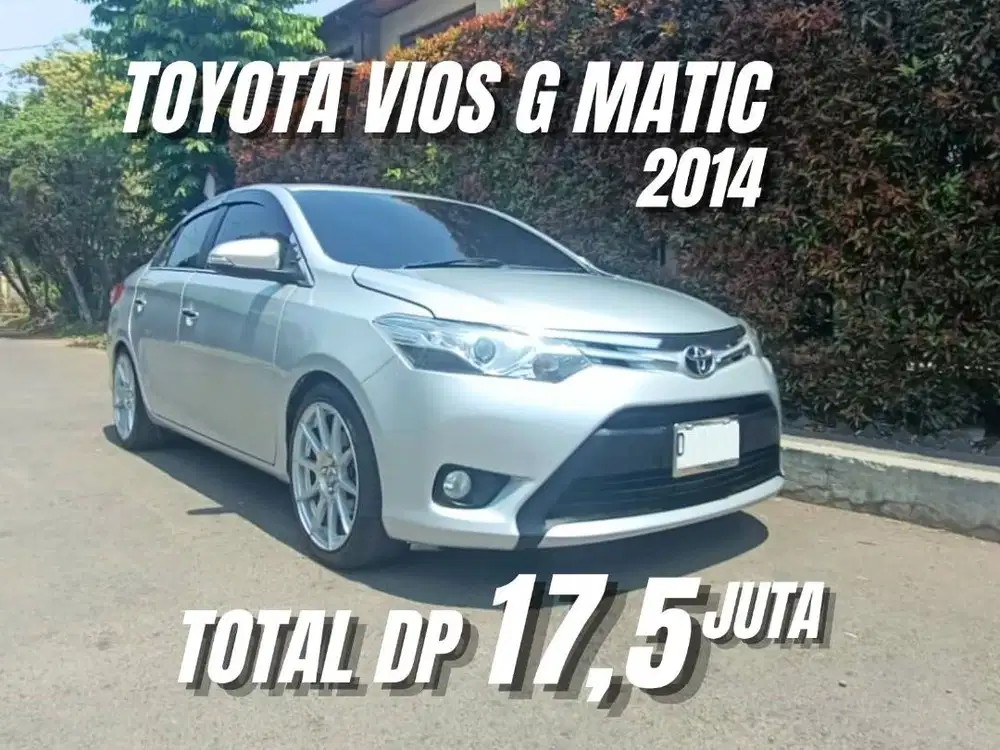 Toyota Vios G Automatic 2014 KM 90ribuan! Bisa Kredit TDP=17,5juta