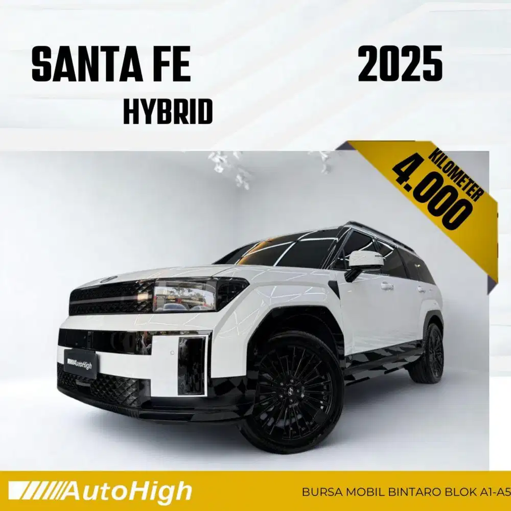 DP10% [Km4.000] Santa Fe Hybrid Calligraphy 2025 Reg 2026 #AUTOHIGH