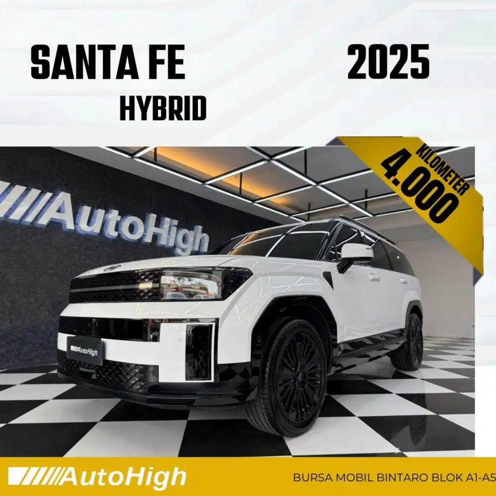 DP10% [Km4.000] Santa Fe Hybrid Calligraphy 2025 Reg 2024 #AUTOHIGH