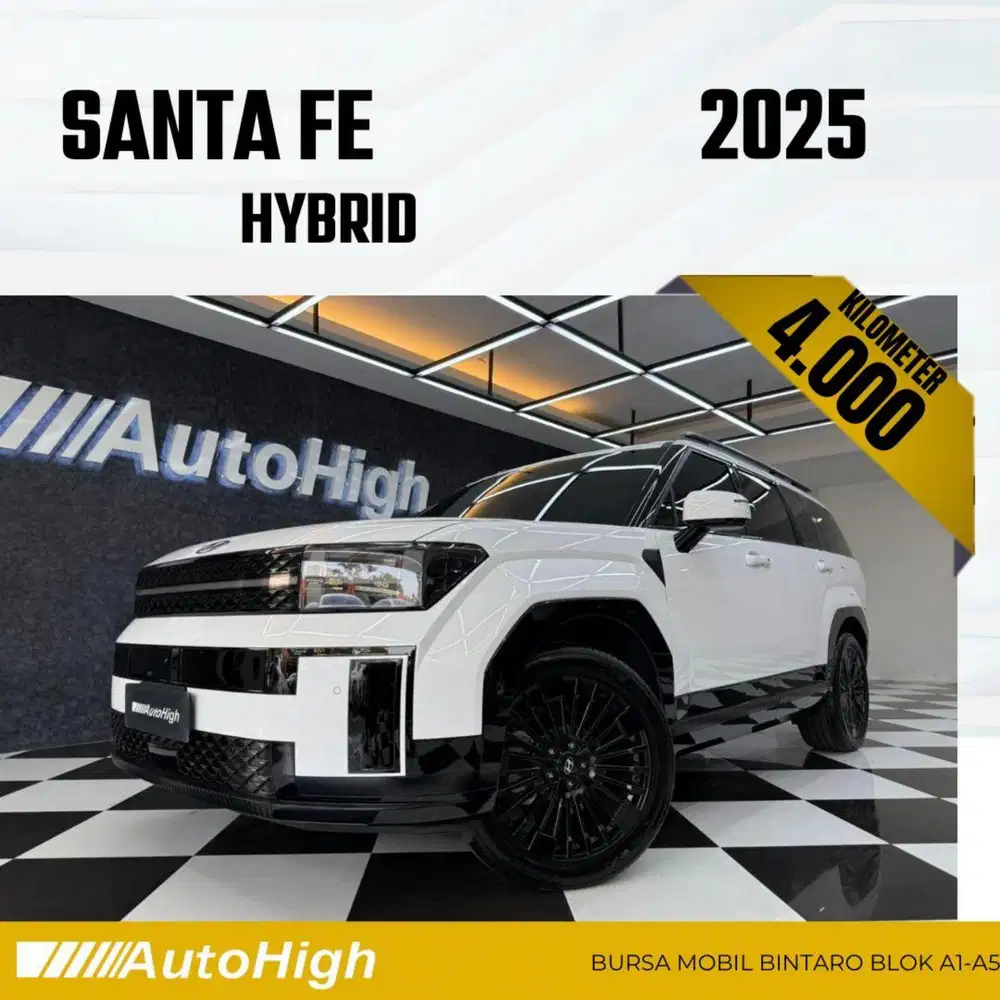 DP10% [Km4.000] Santa Fe Hybrid Calligraphy 2025 Reg 2024 #AUTOHIGH
