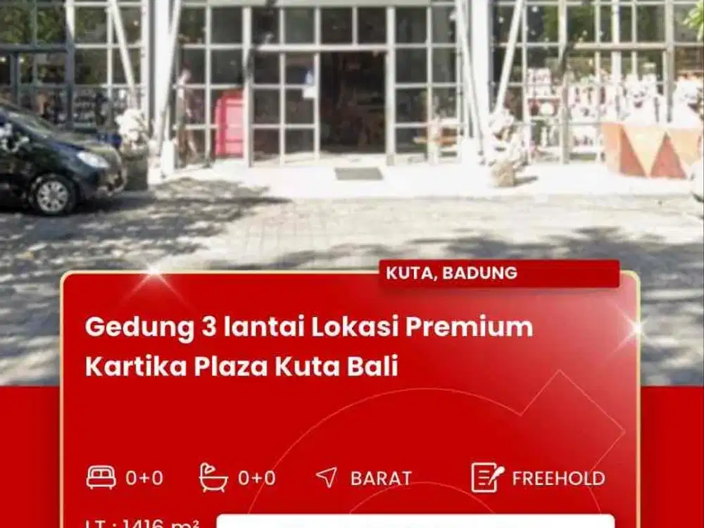 DISEWAKAN GEDUNG 3 LANTAI LOKASI PREMIUM KARTIKA PLAZA KUTA BALI