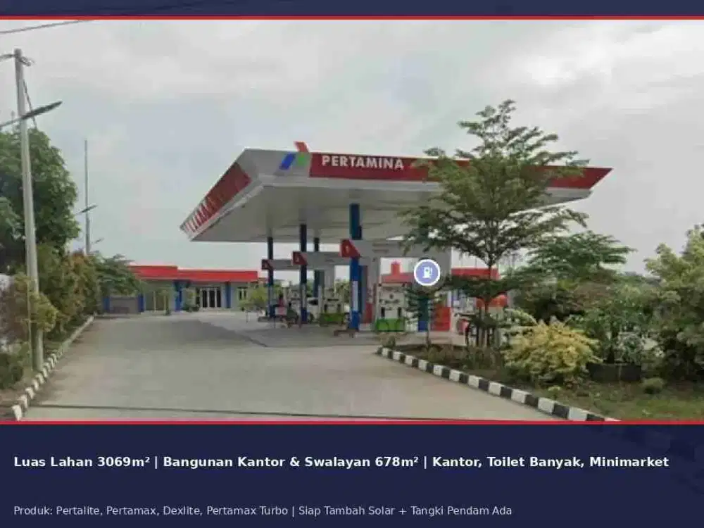DIJUAL CEPAT SPBU AKTIF WERU SUKOHARJO - Omset 10 Ton/Hari - LT 3069m² - Rp 15M Bisa Termin 3X