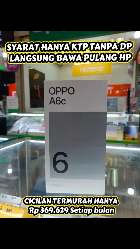 Oppo A6C 4/128 GB Cicilan Cukup KTP Saja