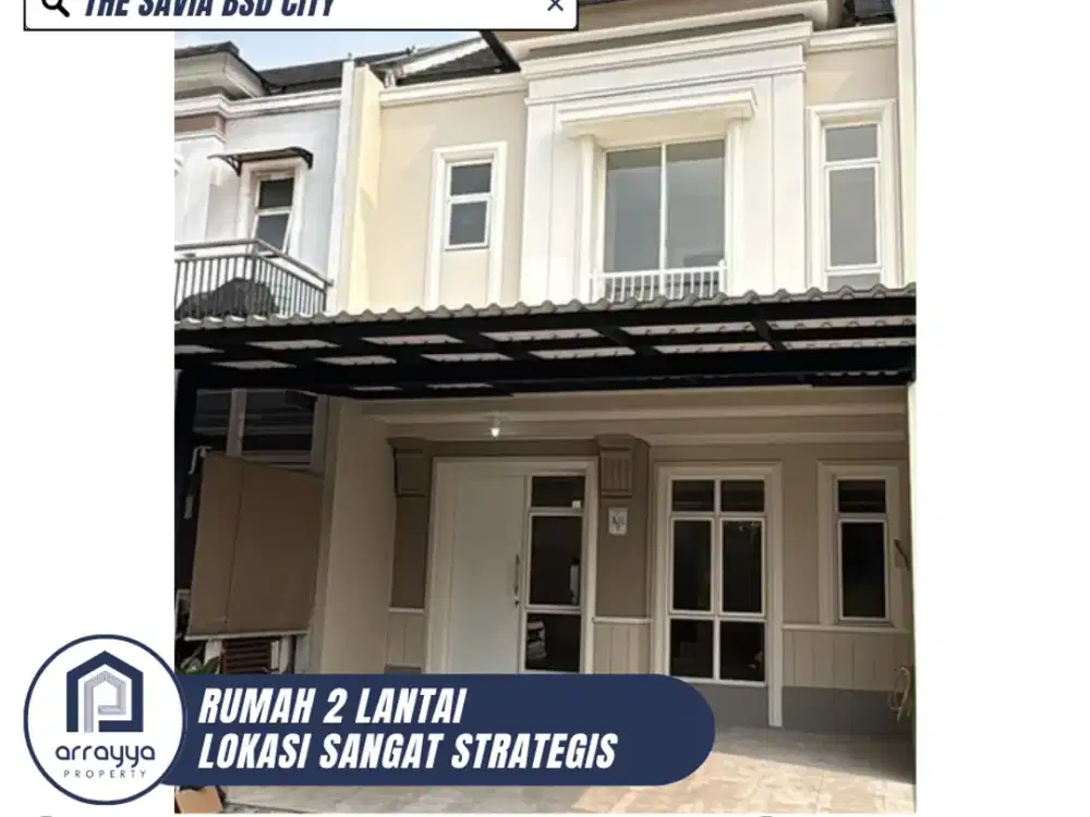 DIJUAL RUMAH CANTIK 2 LANTAI SIAP HUNI DI THE SAVIA BSD (HRB213)