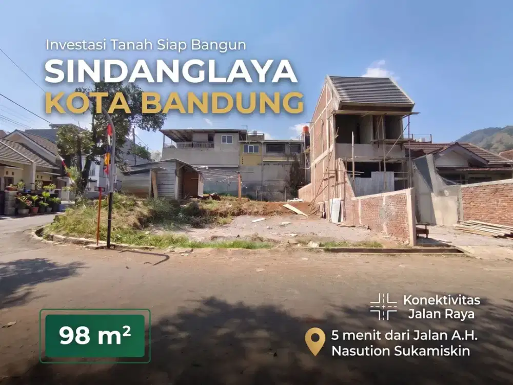 Tanah Kavling 98 m² SHM Sindanglaya Arcamanik 5 Menit ke Jl. A.H. Nasution Kota Baandung