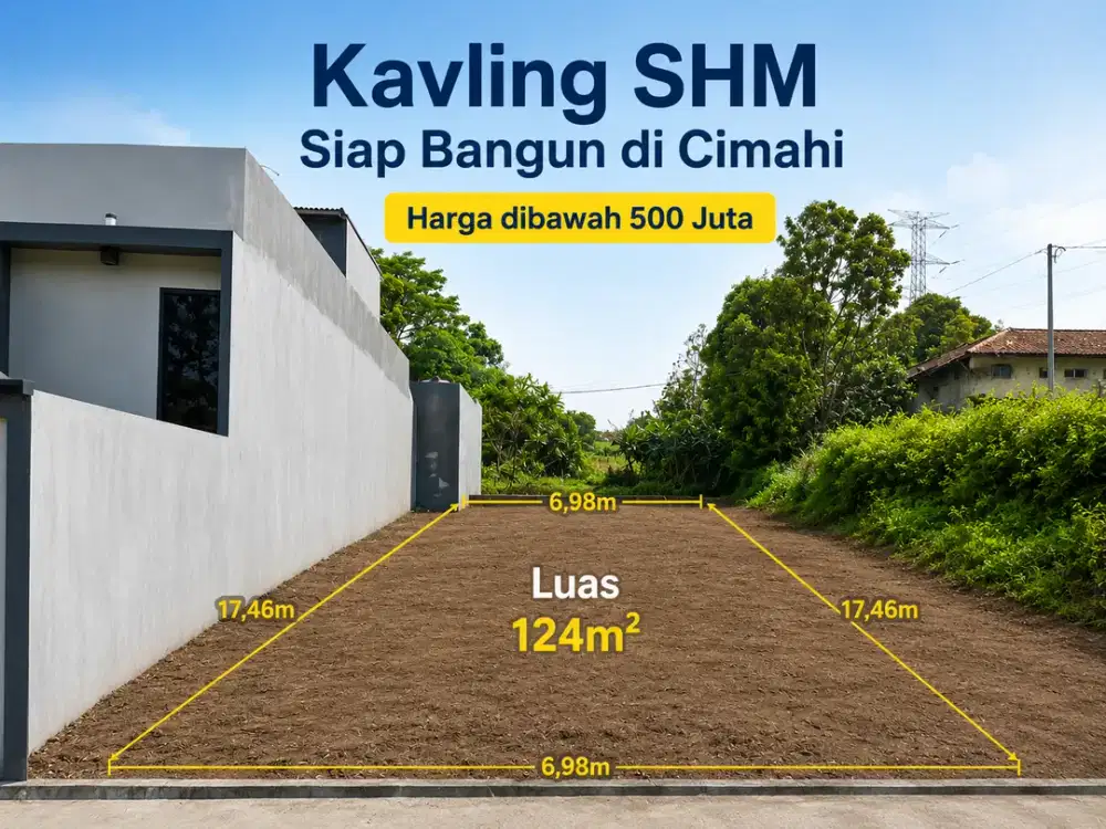 Kavling SHM Cimahi Harga di Bawah 500 Juta