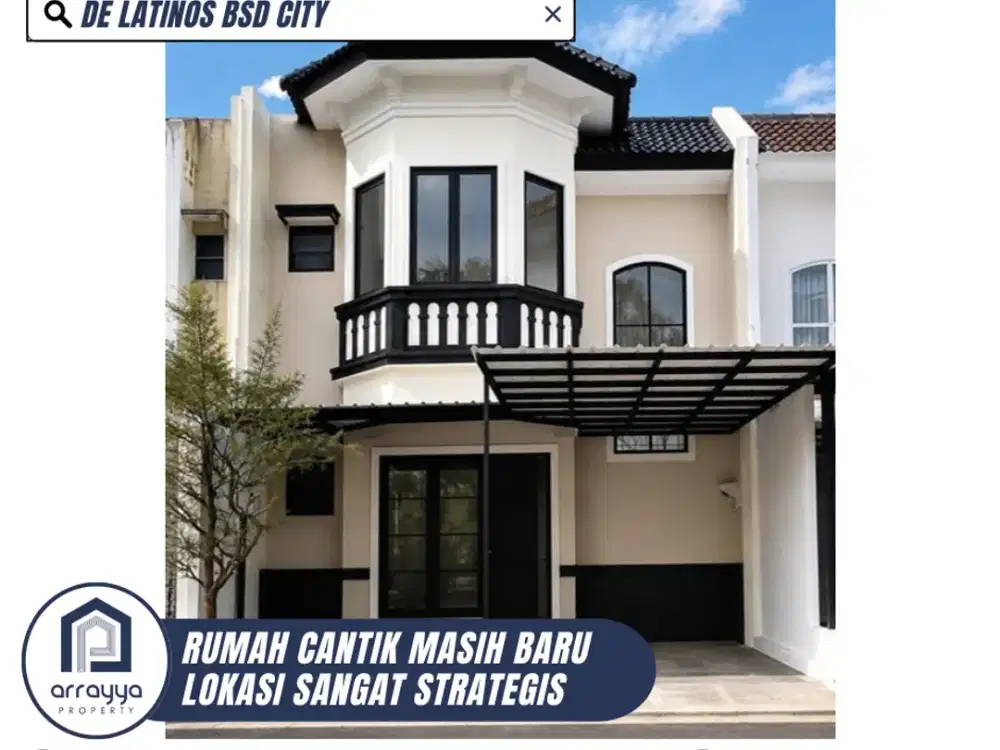 DIJUAL RUMAH CANTIK SIAP HUNI LINGKUNGAN ASRI DE LATINOS BSD (HRB218)