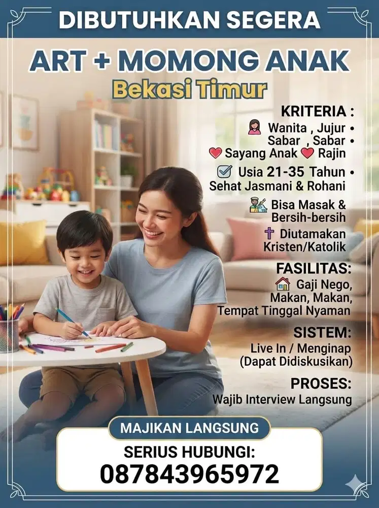 LOKER ART + MOMONG ANAK Saya Majikan Langsung: Bekasi Timur