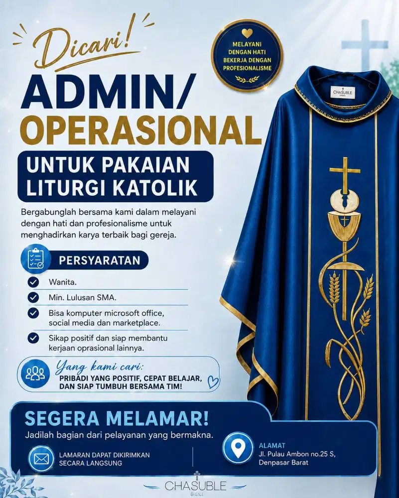 Dicari Admin/Operasional untuk pakaian Liturgi Katolik