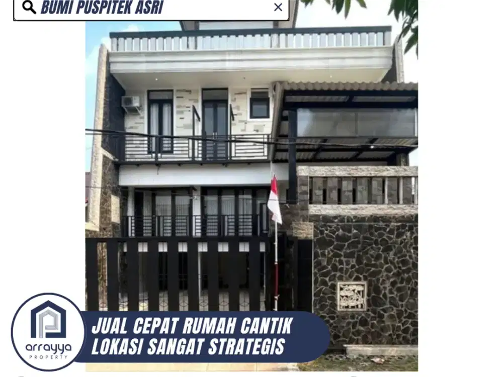 DIJUAL RUMAH CANTIK 2 LANTAI LOKASI STRATEGIS DI BUMI PUSPITEK ASRI (EN705)