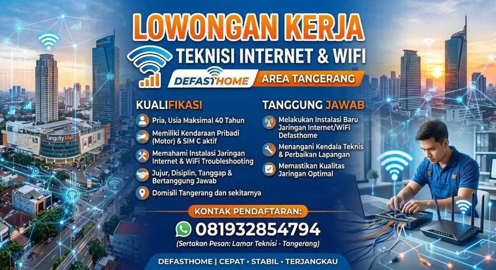 LOWONGAN TEKNISI INTERNET WIFI RUMAH AREA TANGERANG