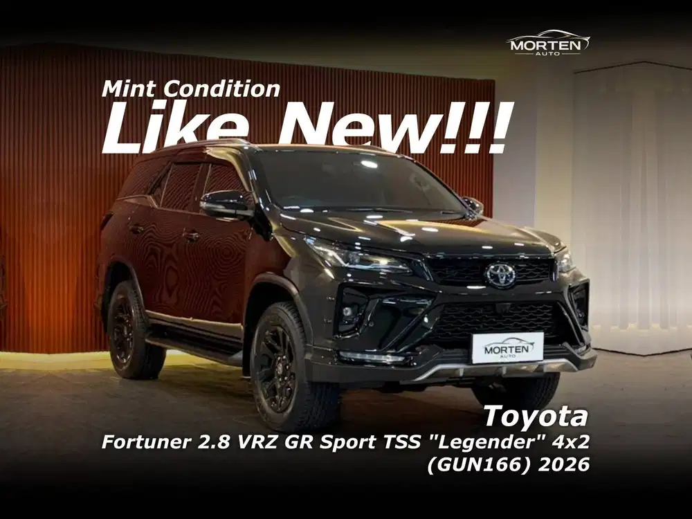 [LIKE NEW!!!] Toyota Fortuner 2.8 VRZ GR Sport TSS Legender 4x2 2026