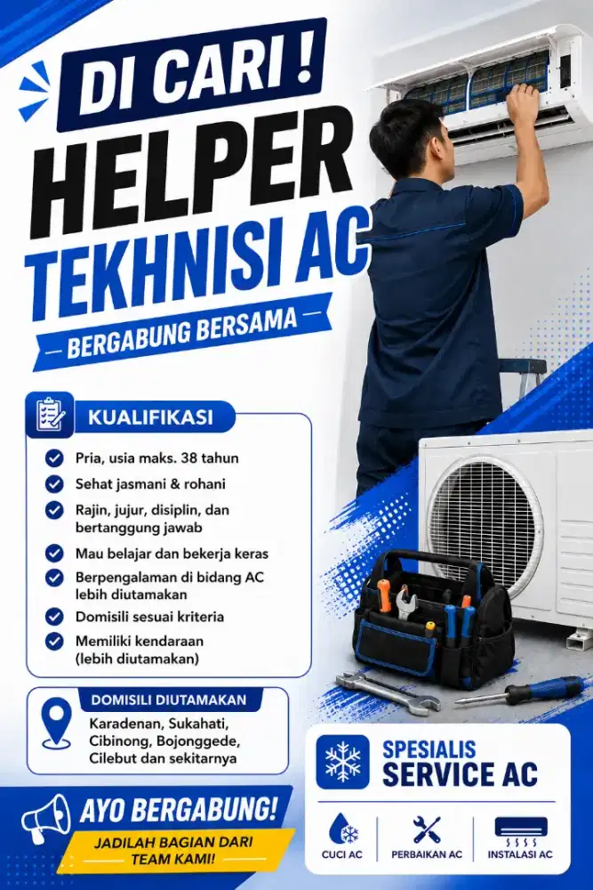 Dicari Helper tekhnisi AC