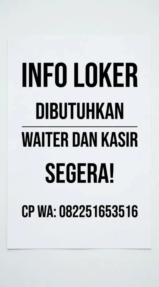 Butuh segera waiters dan kasir