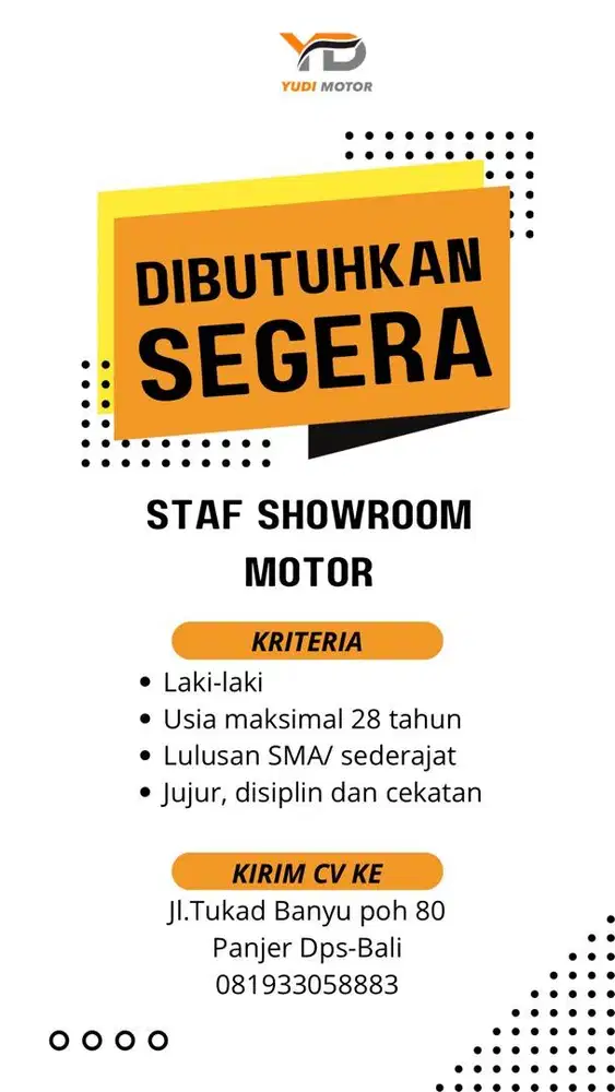 Dibutuhkan Staff Karyawan Untuk Showroom Motor!