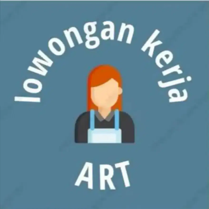 Lowongan Pekerjaan ART Wanita Muslim di Jakarta Barat