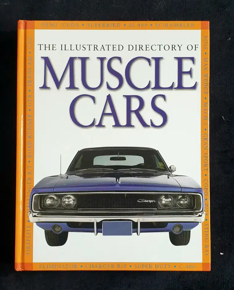 Muscle Cars 1933-2012, Chartwell Book.
431 Pages, Photo Full Colors.